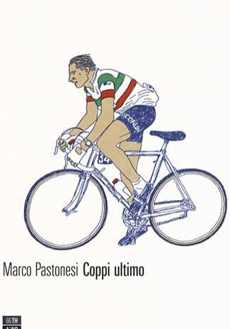 Coppi-ultimo-–-Marco-Pastonesi