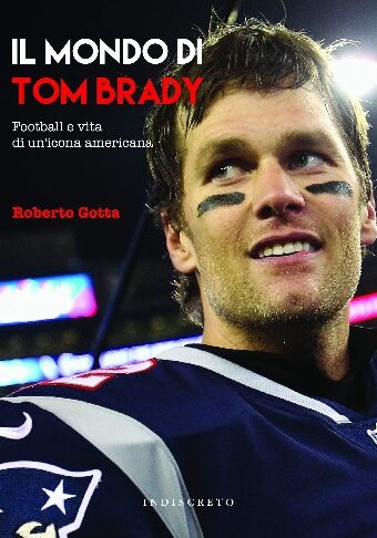 Il mondo di Tom Brady