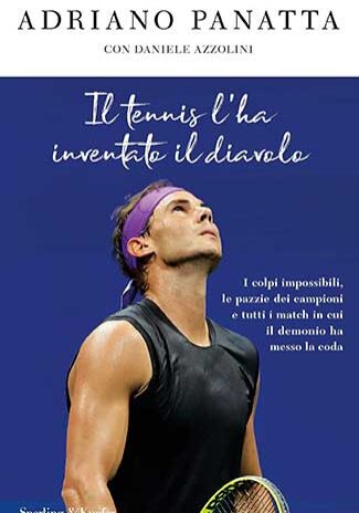 Il-tennis-l'ha-inventato-il-diavolo---Adriano-Panatta